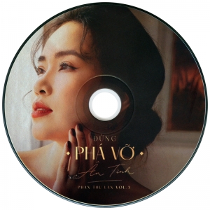 Kim Phuong CD-Phan Thu Lan Vol 3-Dung Pha Vo An Tinh [WAV]