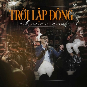 From Trời Lập Đông Chưa Em