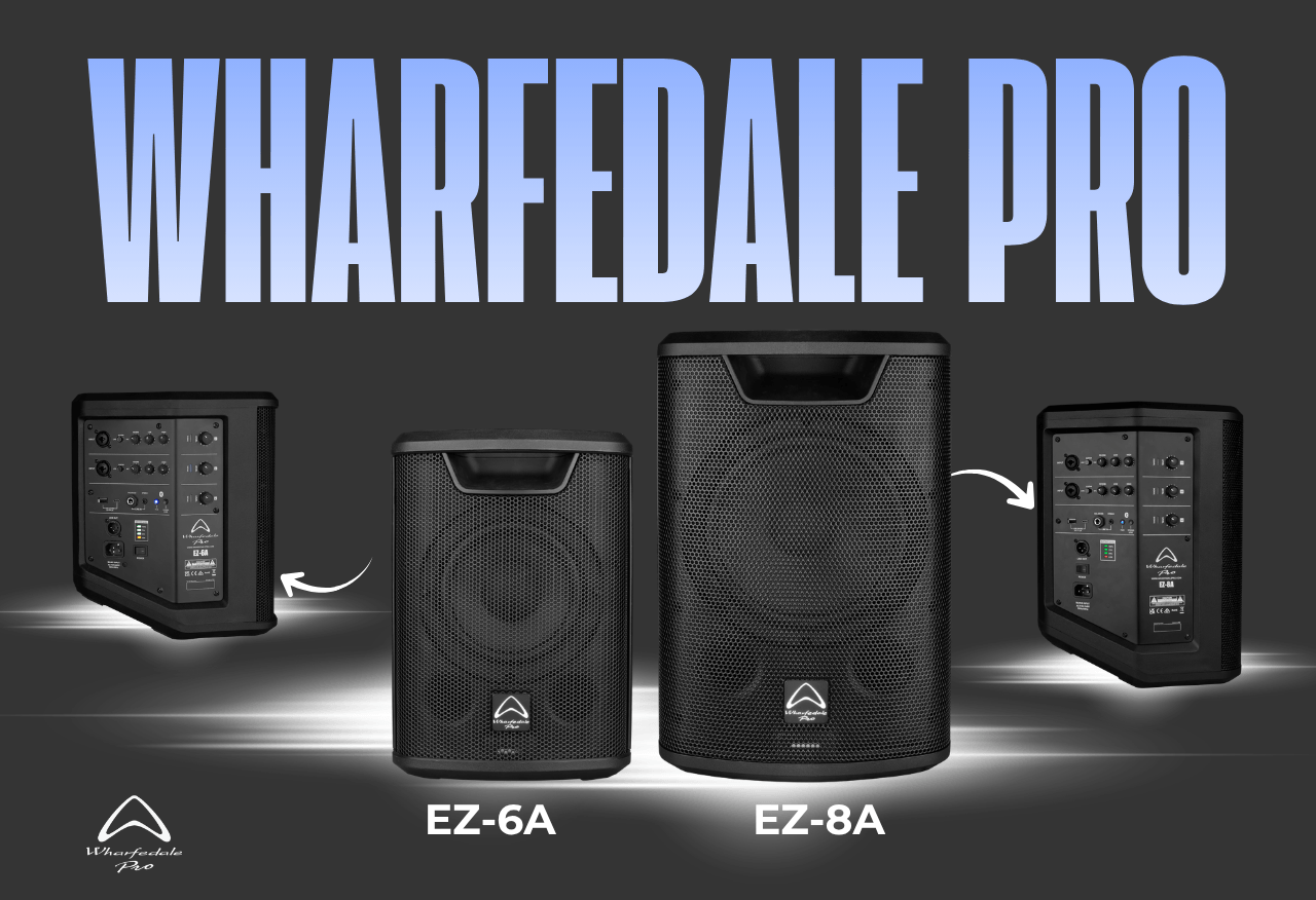 Wharfedale Pro Giới Thiệu EZ-Series: Loa Di Động Đồng Trục, Có Pin EZ-6A Và EZ-8A