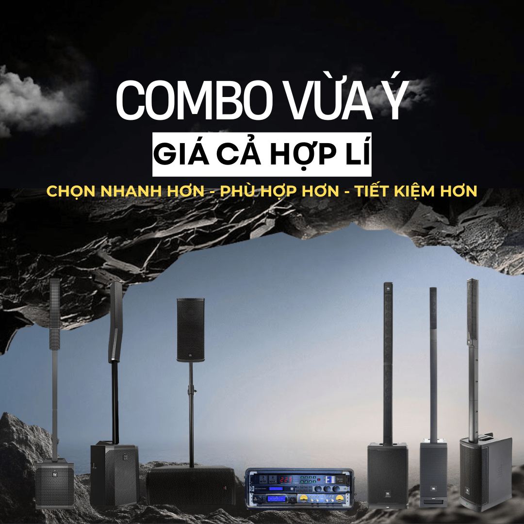 Combo Loa Cột Theo Từng Mức Ngân Sách Từ 30 Đến 70 Triệu Tại Audio360.vn