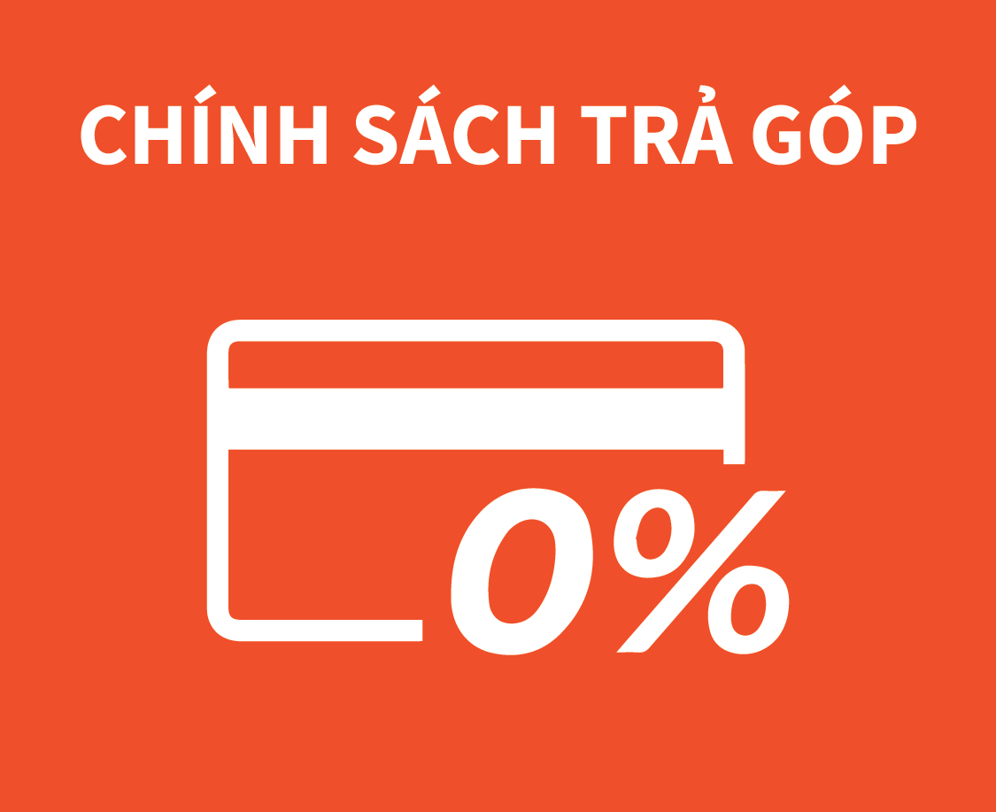 Chính Sách Trả Góp 0%